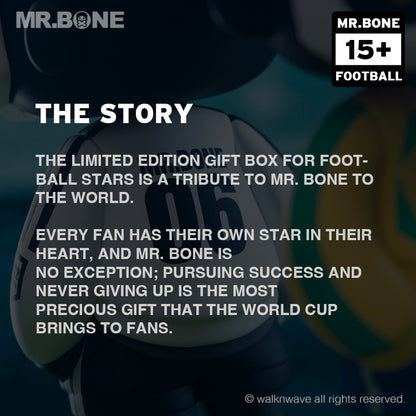 Mr.Bone the Football Stars Limited Edition